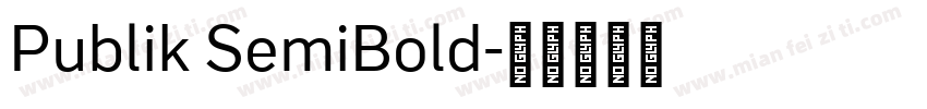 Publik SemiBold字体转换